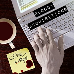 Bloody Acquisitions Audiobook (Fred, the Vampire Accountant, #3) by Drew Hayes