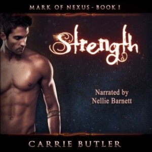 Strength: Mark of the Nexus, audiobook 1 - Hot Listens
