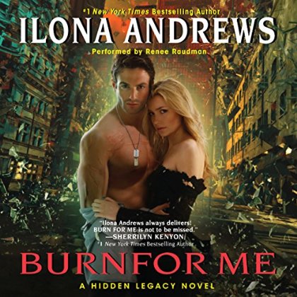 Burn For Me audiobook by Ilona Andrews