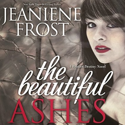 The Beautiful Ashes Audiobook Cover