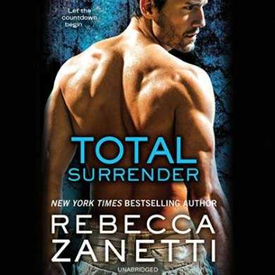 Total Surrender Audiobook by Rebecca Zanetti