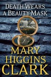 Death waers a beauty mask