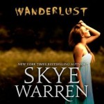 Wanderlust Audiobook by Skye Warren