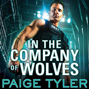 In The Company of Wolves Audiobook by Paige Tyler