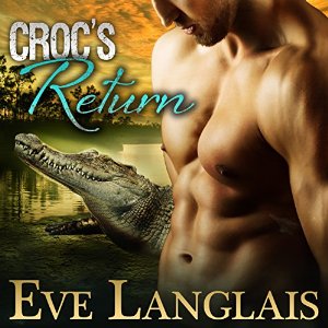 Croc's Return Audiobook by Eve Langlais