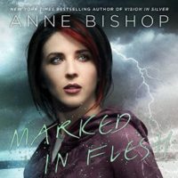 Marked in FleshAudiobook by Anne Bishop