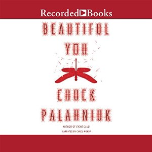 Beautiful You Audiobook by Chuck Palahniuk