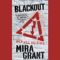 Blackout by Mira Grant