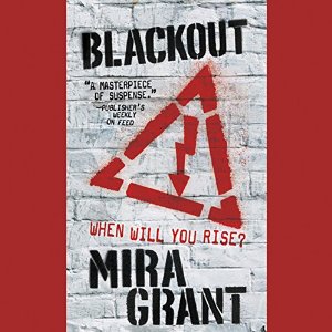 Blackout Audiobook by Mira Grant