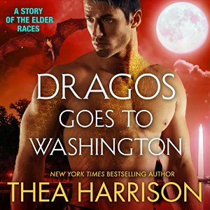 Dragos Goes to Washington Audiobook by Thea Harrison