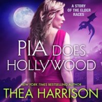 Pia Does Hollywood by Thea Harrison
