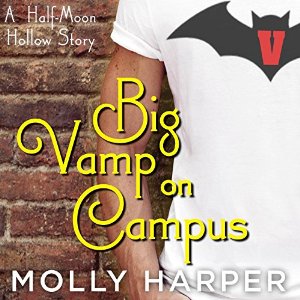 Big Vamp on Campus Audiobook by Molly Harper