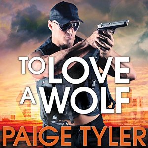 To Love a Wolf Audiobook by Paige Tyler