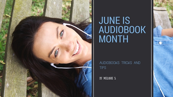 June is Audiobook Month