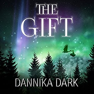 The Gift by Dannika Audiobook Dark