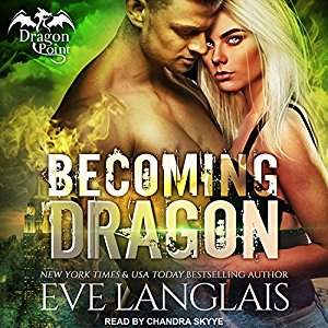 Becoming Dragon Audiobook by Eve Langlais