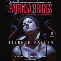 Silence Fallen by Patricia Briggs