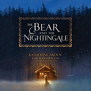 he Bear and the Nightingale Auidobook