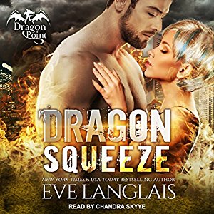 Dragon Squeeze Audiobooks by Eve Langlais