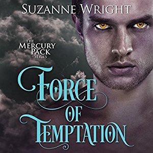 Force of Temptation Audiobook by Suzanne Wright