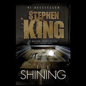 The Shining by Stephen King read by Campbell Scott