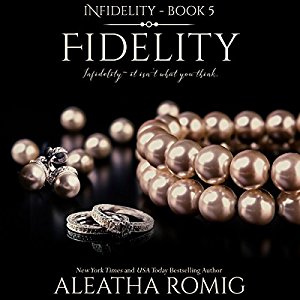 Fidelity Audiobook by Aleatha Roming