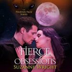 Fierce Obsessions by Suzanne Wright read by Jill Redfield