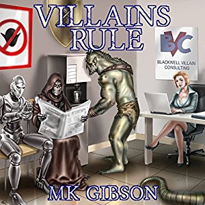 Villains Rule by M. K. Gibson Audiobook 