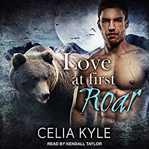 Love at First Roar Audiobook by Celia Kyle