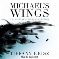 Michael's Wings by Tiffany Reisz
