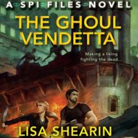 The Ghoul Vendetta by Lisa Shearin read by Johanna Parker