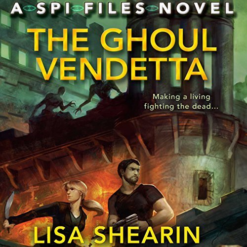 The Ghoul Vendetta Audiobook by Lisa Shearin read by Johanna Parker
