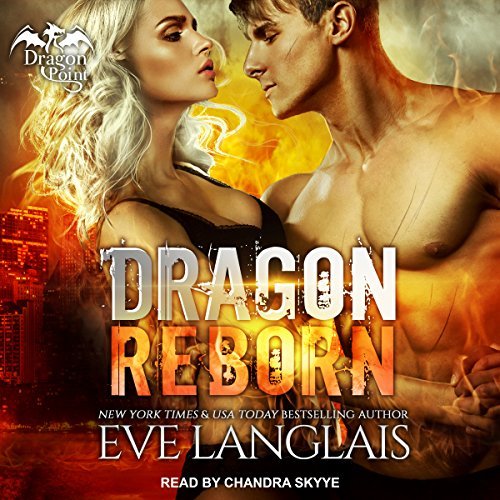 Dragon Reborn Audiobook by Eve Langlais