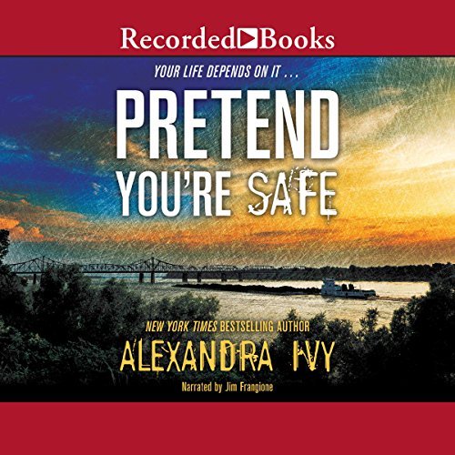 Pretend You're Safe Audiobook (The Agency #1) Alexandra Ivy read by Jim Frangione