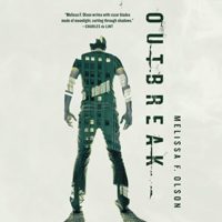 Outbreak (Nightshades #3) by Melissa F. Olson read by Luke Daniels