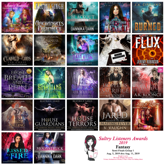 Audiobook Cover Collage: Sultry Listener Awards 2019 - Fantasy Semi-Finals Aug 5-11