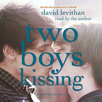 Two Boys Kissing Audiobook