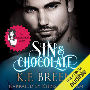 Sultry Listeners 2019 Best PNR - Sin & Chocolate (Demigods of San Francisco #1) by K.F. Breene performed by Khristine Hvam