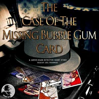 The case of the Missing Bubble Gum Card Audiobook